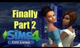 TS4 City Living Sisters LP Finally Part 2