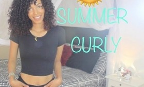 ☼ Summer Curly Hair Routine ☼Natural Hair☼