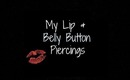 Belly Button & Lip Piercing