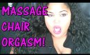 Massage Chair Orgasm! | MiaBrownBeauty Vlog