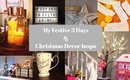 My Festive 3 Days & Christmas Decor Inspiration
