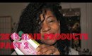 2015 Hair Product Roundup (FAVES) - Part 2 | VLOG #30