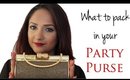 What to Pack in your Party Purse