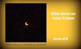 Devotional Diva - Bible Verse on Solar Eclipse