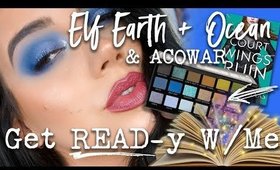 ELF EARTH + OCEAN PALETTE + ACOWAR | Get EAD-y With Me