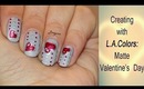 Matte Valentine's Day Nails (Episode 3)