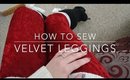 How to Sew | Velveteen Leggings
