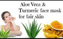 Aloe vera face mask for fair skin