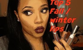 Top 5 Fall lips