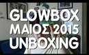 Glowbox Μαΐου Unboxing | Queen Lila