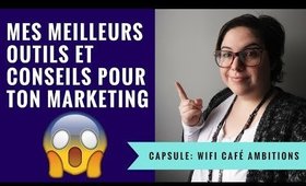 WiFi Café Ambitions: Mes meilleurs outils marketing (et conseils)