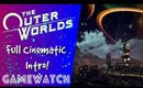 The Outer Worlds 💥 Full Intro Cinematic! First 6 Minutes of the Game 💥
