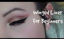 How To: Winged Liner For Beginners