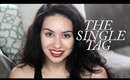 The Single Girl Tag | chit chat