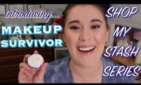 MAKEUP SURVIVOR: New Monthly Shop My Stash Series!