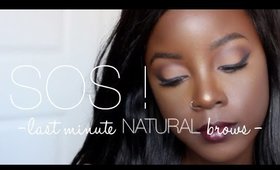 SOS! | last minute NATURAL brows | msraachxo