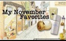 ★ My November Favorites ★