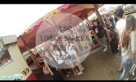 VLOG: LONDON BARRIO FIESTA 2014 | vaniitydoll