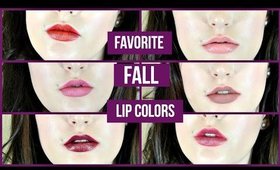 Favorite Fall Lip Colors + Swatches