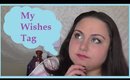 My Wishes Tag