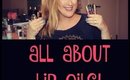 Lip Oils - 5 Brands, 5 Reviews & DEMO of ALL 5!!!!!!!!!!