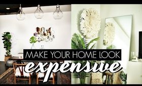 HOW TO MAKE YOUR APARTMENT LOOK EXPENSIVE ON A BUDGET (10 HACKS)