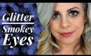 Glitter Smokey Eyes - Who said you're too old for glitter?