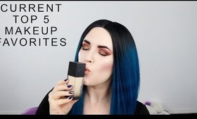 Top 5 Current Makeup Favorites