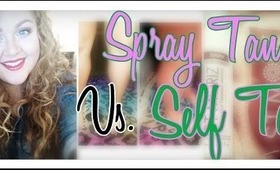 Spray Tanning Vs Self Tanning | Which is Better?