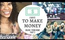 6 Ways to Make Money Online/From Home🤑 Part 2