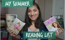 My Summer Reading List| Summer 2017