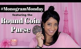 MONOGRAM MONDAY REVIEW (LV Round Coin Purse)  |  pink2paris