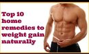 Top 10 Home remedies to weight gain naturally