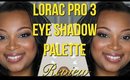 Lorac Pro Palette 3 Eye Shadow Review (PoshLifeDiaries)