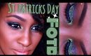 St. Patrick's Day Inspired Makeup FOTD