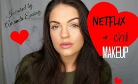 Netflix & Chill Makeup (+ Skincare!)