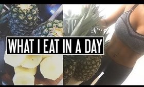 Pineapple Paradise | WHAT I EAT IN A DAY