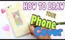 💖😍HOW TO DRAW YOUR PHONE COVER😍💖