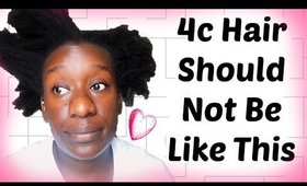 Mistakes You Should Not Make on 4c Natural Hair: Causes Knots & Breakage #NapChat
