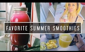 MY FAVORITE SUMMER SMOOTHIES