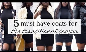 From Summer to FALL - 5 MUST HAVE Coats for the Transitional Season !