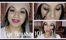 Eyeshadow Brushes 101: How to choose & use