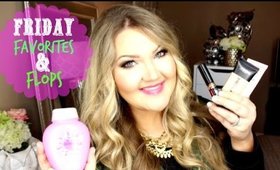 ★FRIDAY FAVORITES & FLOPS | L'OREAL, TOO FACED, ESTEE LAUDER★