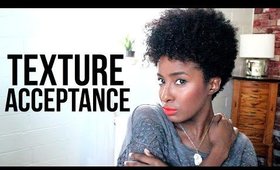 Natural Hair: Texture Acceptance