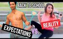 Back to school: Expectations VS Reality | shellyannesbeauty