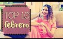 TOP 10 Febrero [Favoritos]