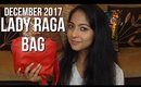 LADY RAGA BAG DECEMBER 2017 | Unboxing & Review | Stacey Castanha