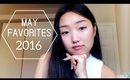 May Favorites 2016