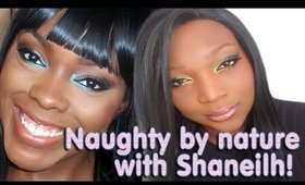 Naughty by nature COLLAB W/ ShaneilH