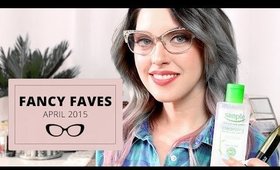 FANCY FAVES | APRIL 2015